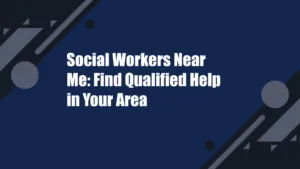 social workers near me
